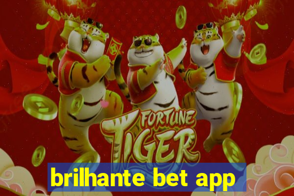 brilhante bet app